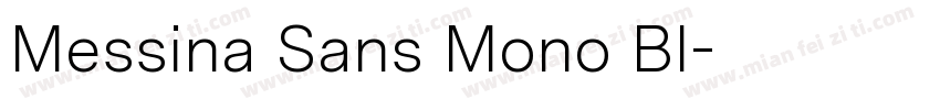 Messina Sans Mono Bl字体转换
